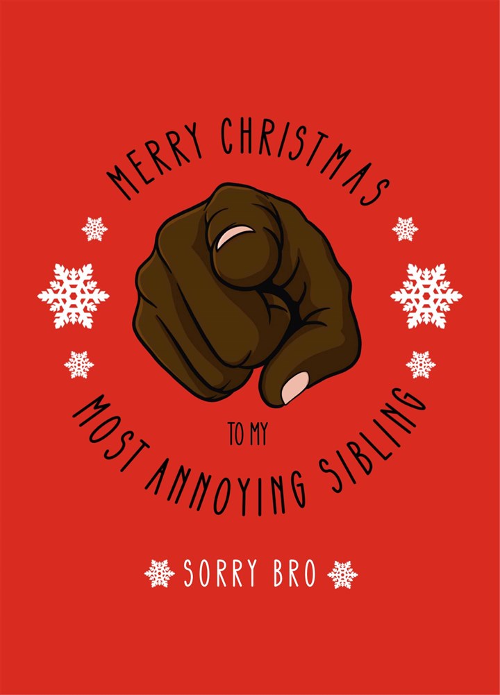 Bro Annoying Sibling Christmas Card - Dark