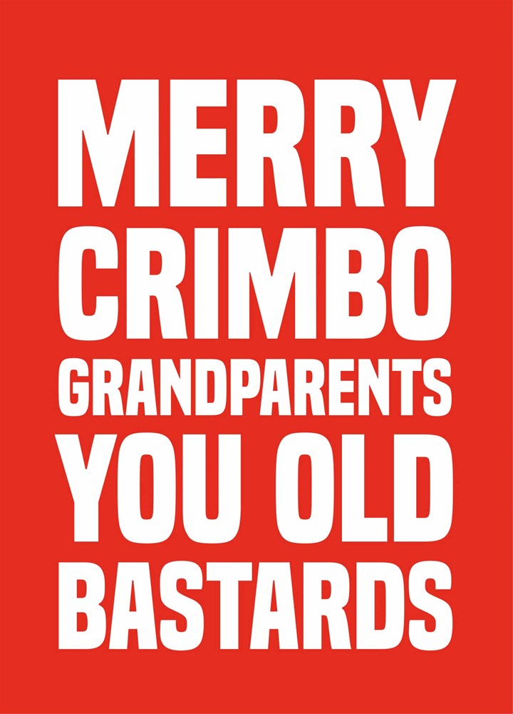 Grandparents Old Bastards Christmas Card