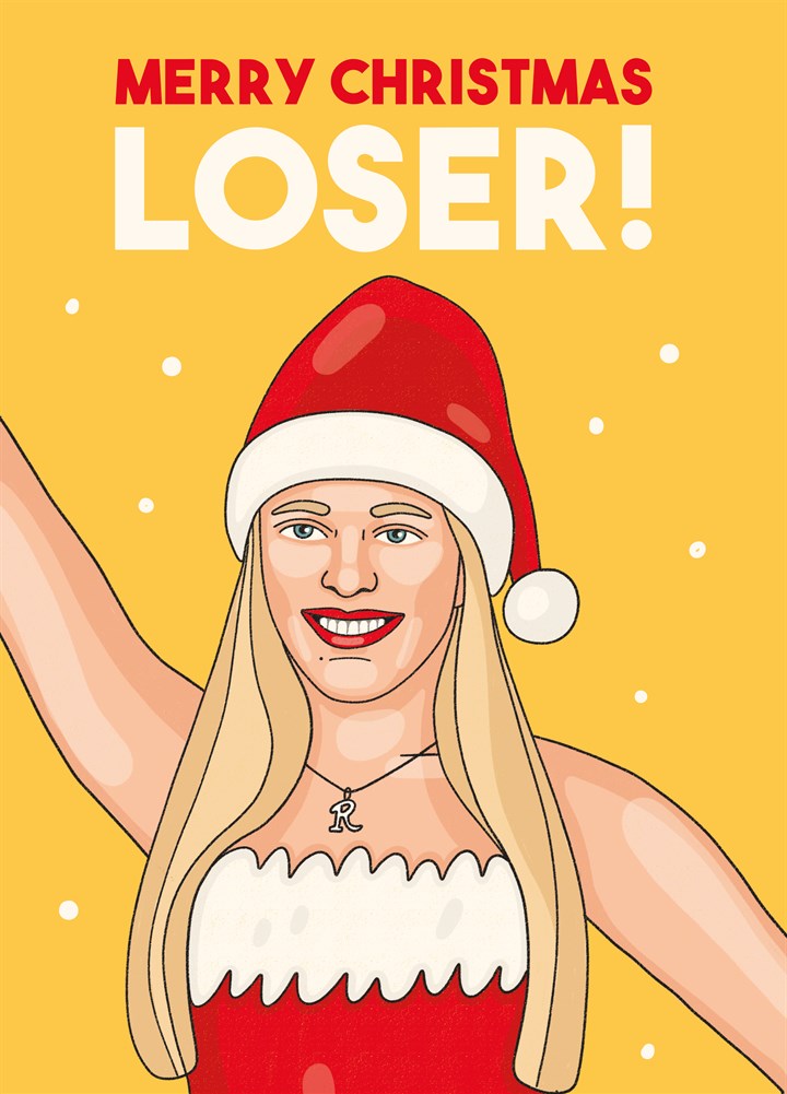 Mean Girls Regina Loser Christmas Card