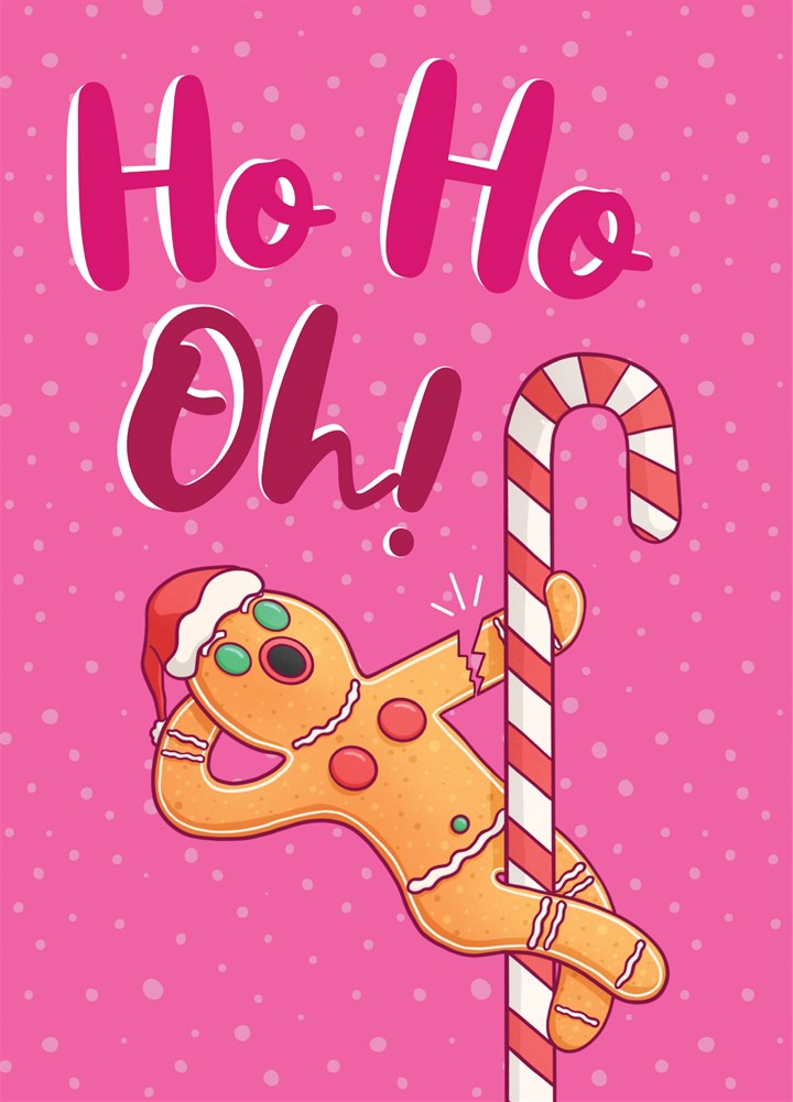 Ho Ho Oh Gingerbread Christmas Card