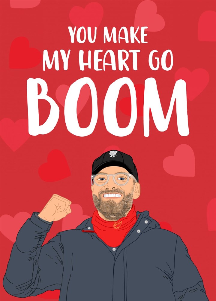 You Make My Heart Go BOOM! Card