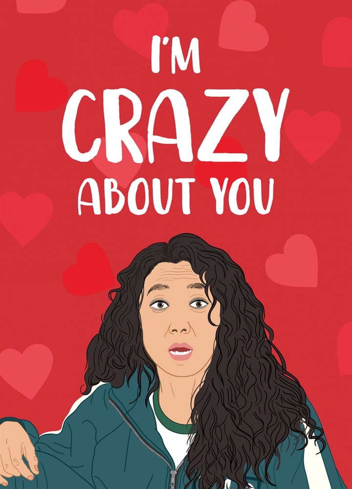 Crazy About You! Card