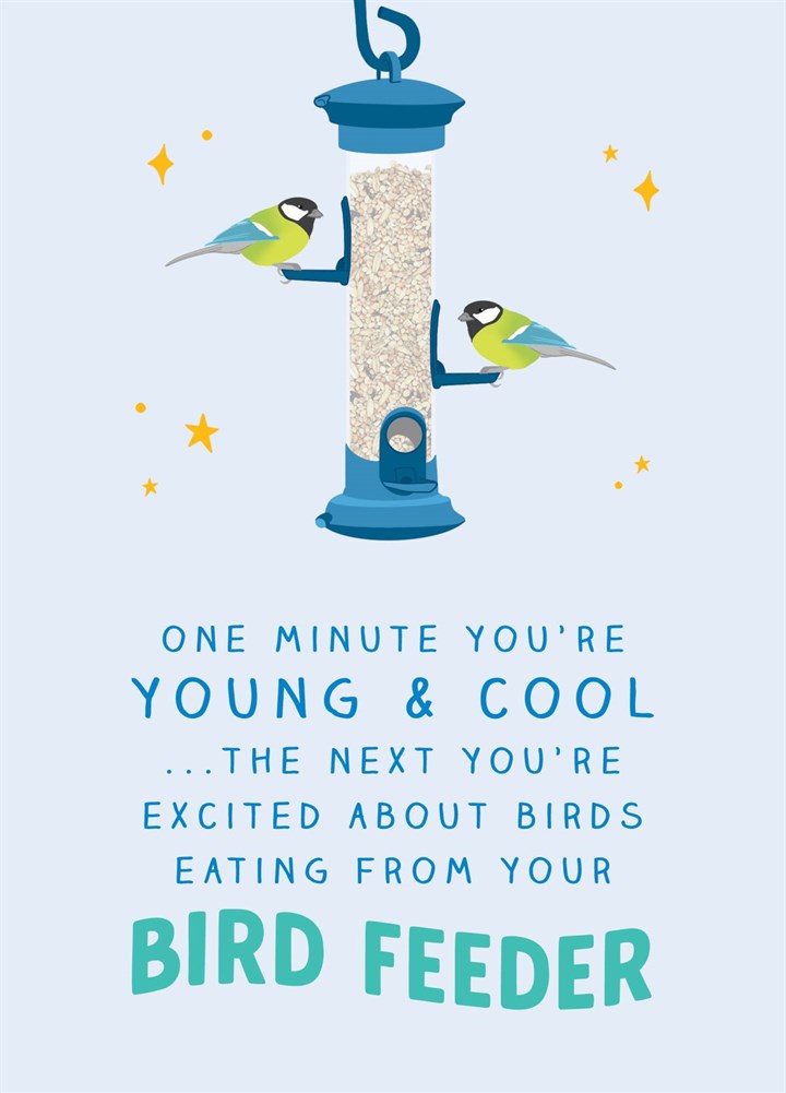 Funny Bird Feeder Birthday Card For Friend