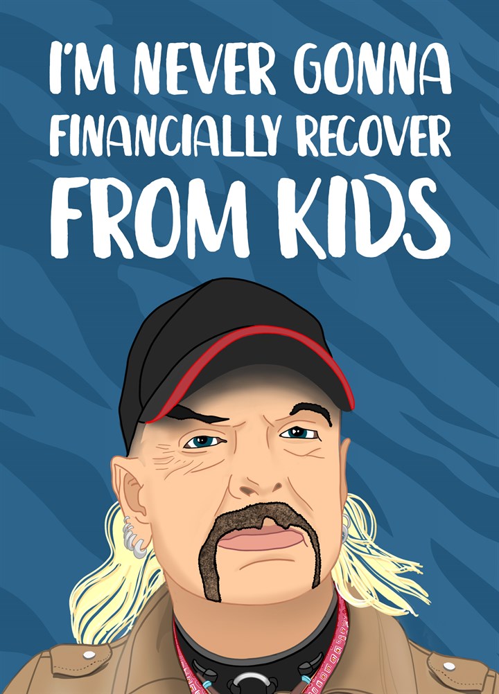 Never Gonna Financially Recover Kids Card