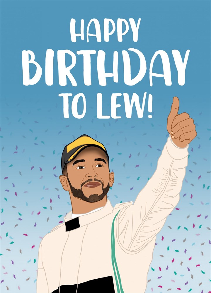 Happy Birthday To Lew Card