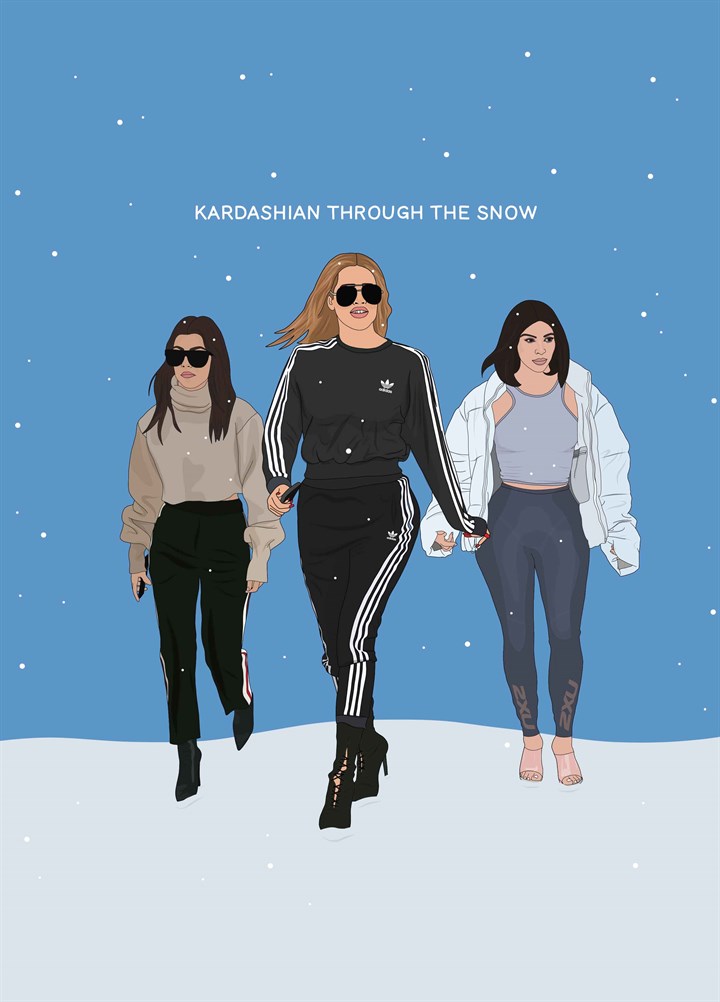 Kardashian Through The Snow Card