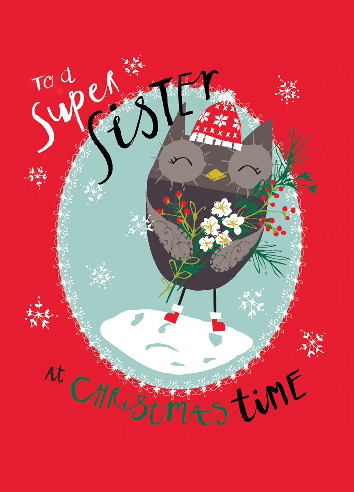 To A Super Sister At Christmas Card