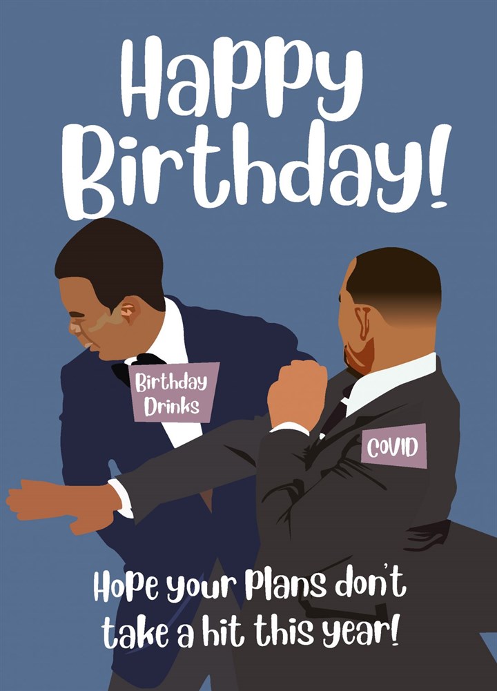 Will Smith Birthday Plans Take A Hit Card