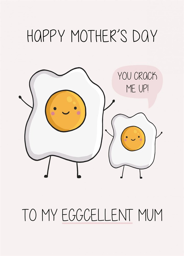 Eggcellent Mum Card
