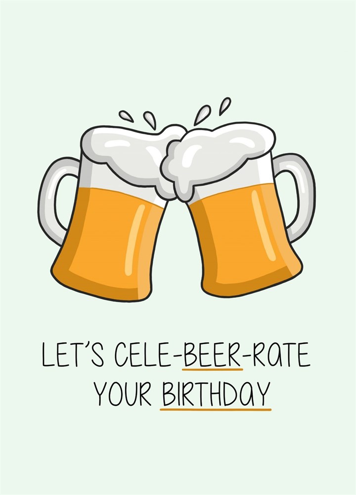 A Birthday To Cele-Beer-Rate Card