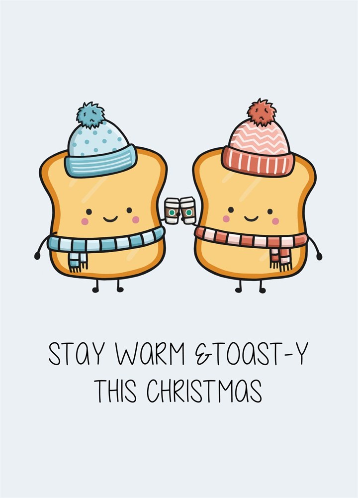 Warm & Toasty Christmas Card