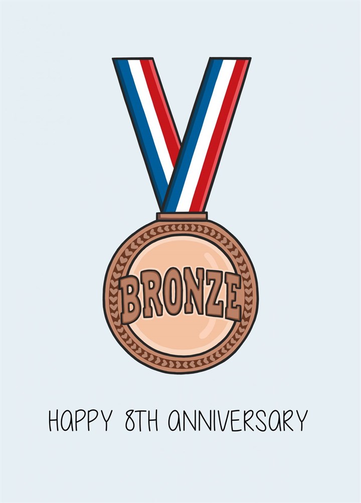 Happy 8th Anniversary Card Bronze Card
