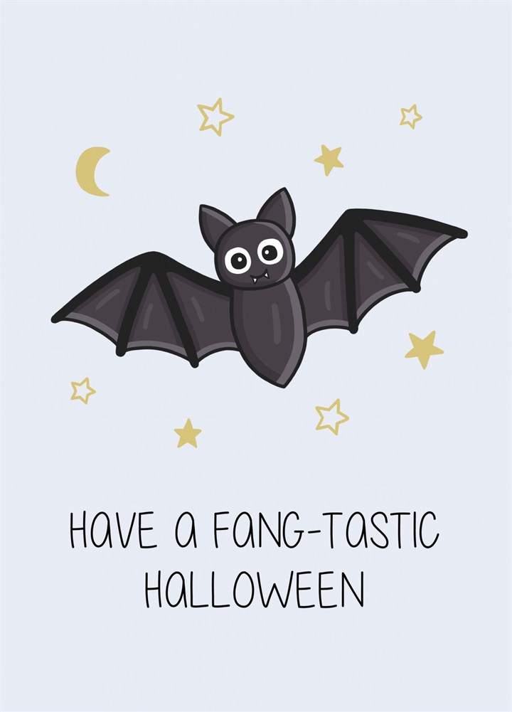 Have A Fang-tastic Halloween Card