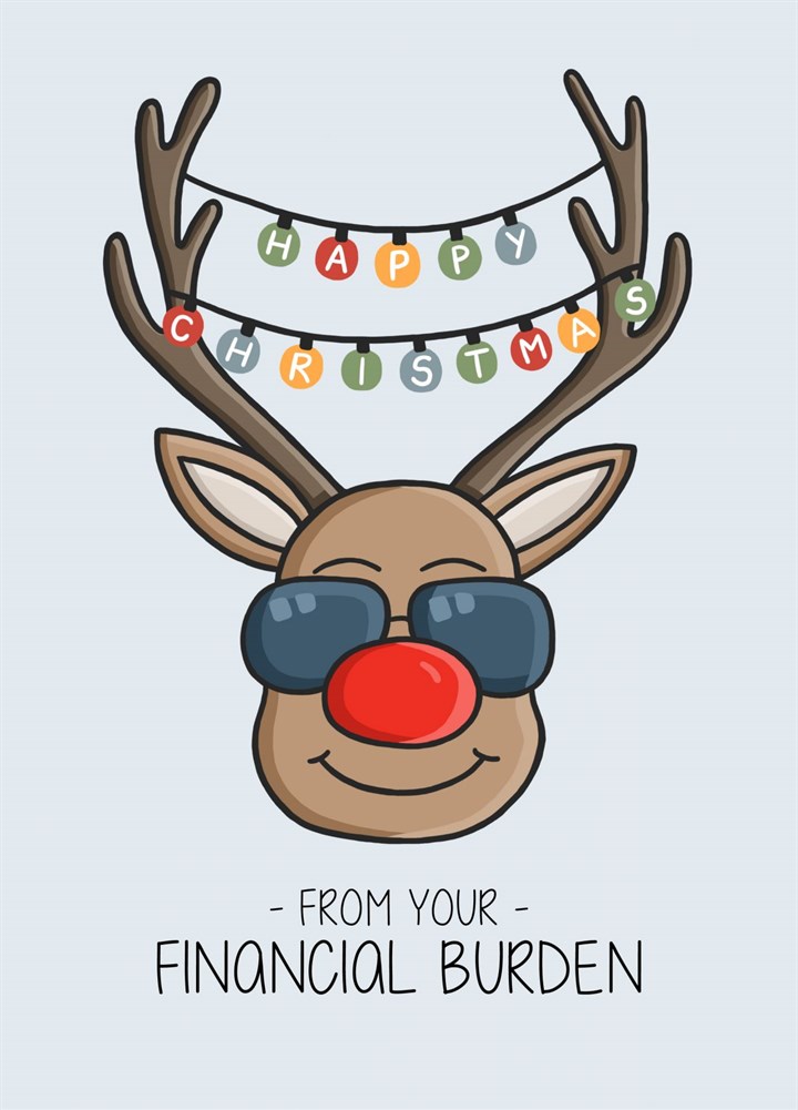 Happy Christmas From Your Financial Burden Card
