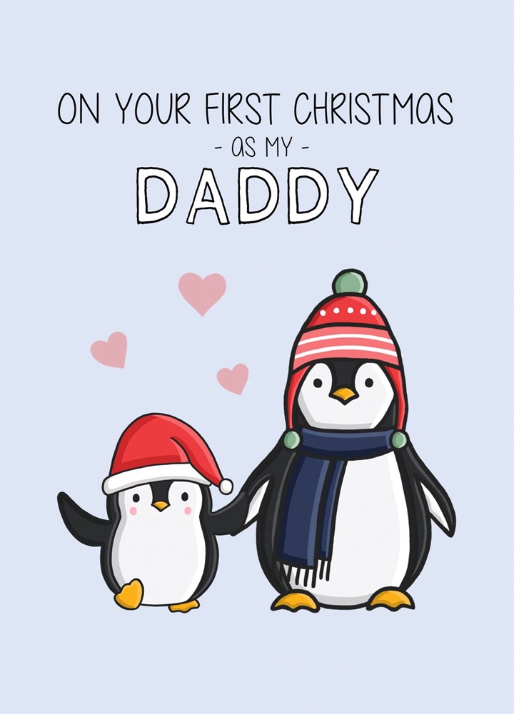 First Christmas As A Daddy Card