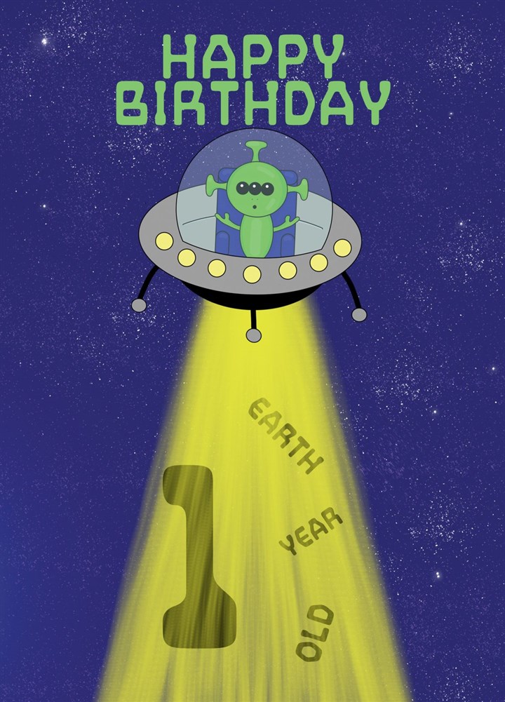 1 Earth Year Today Happy Birthday Card