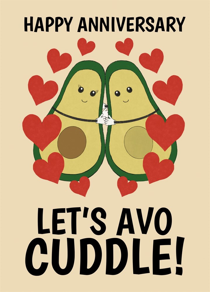 Let's Avo Cuddle Happy Anniversary Card