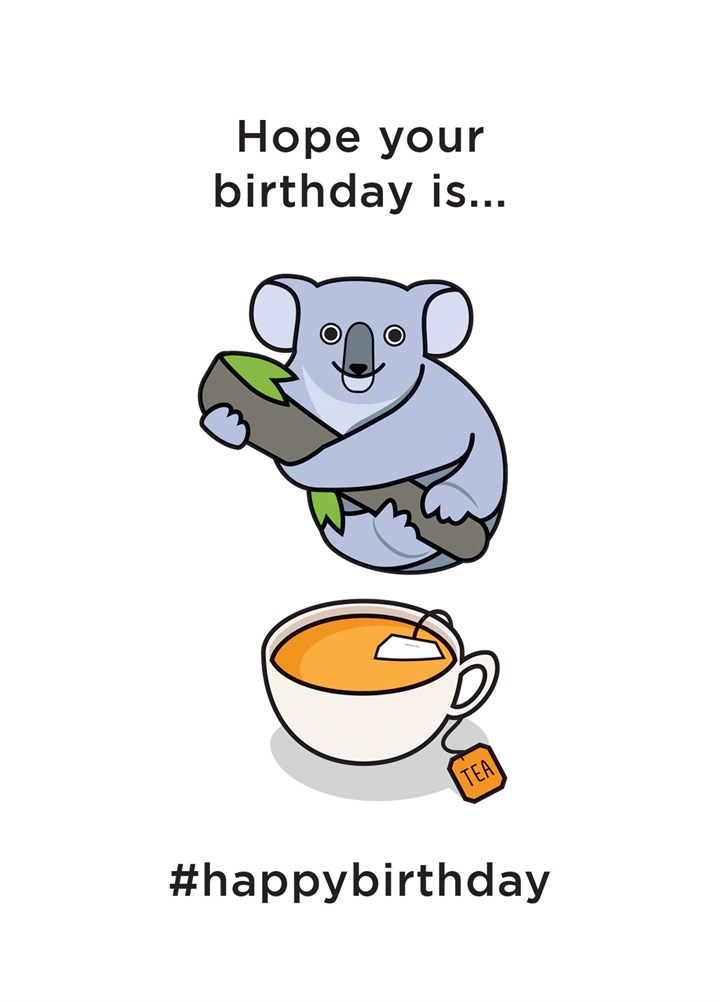 Koala Tea Birthday Card