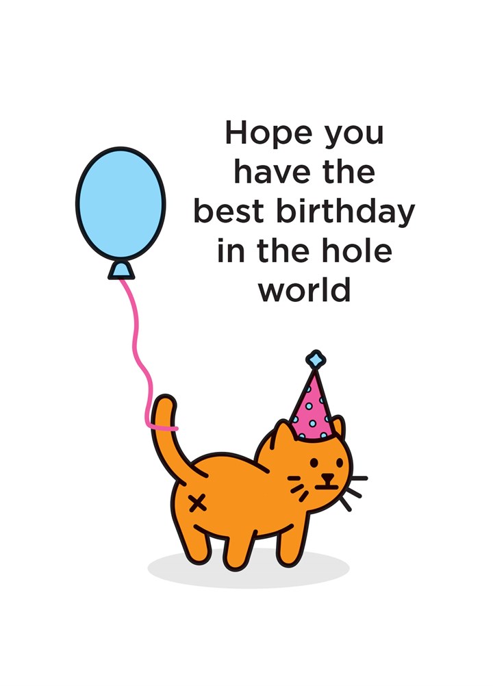 Best Birthday In The Hole World Card
