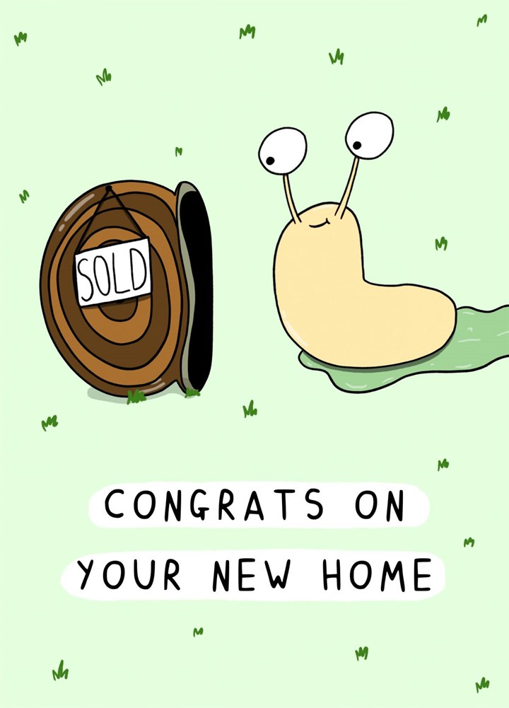Congrats On Your New Home - Snail Card