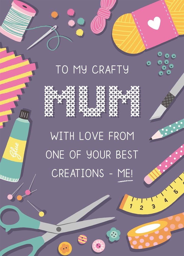 To My Crafty Mum! Card