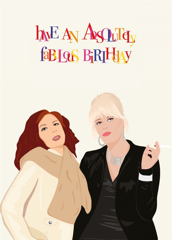 Have An Absolutely Fabulous Birthday! Card