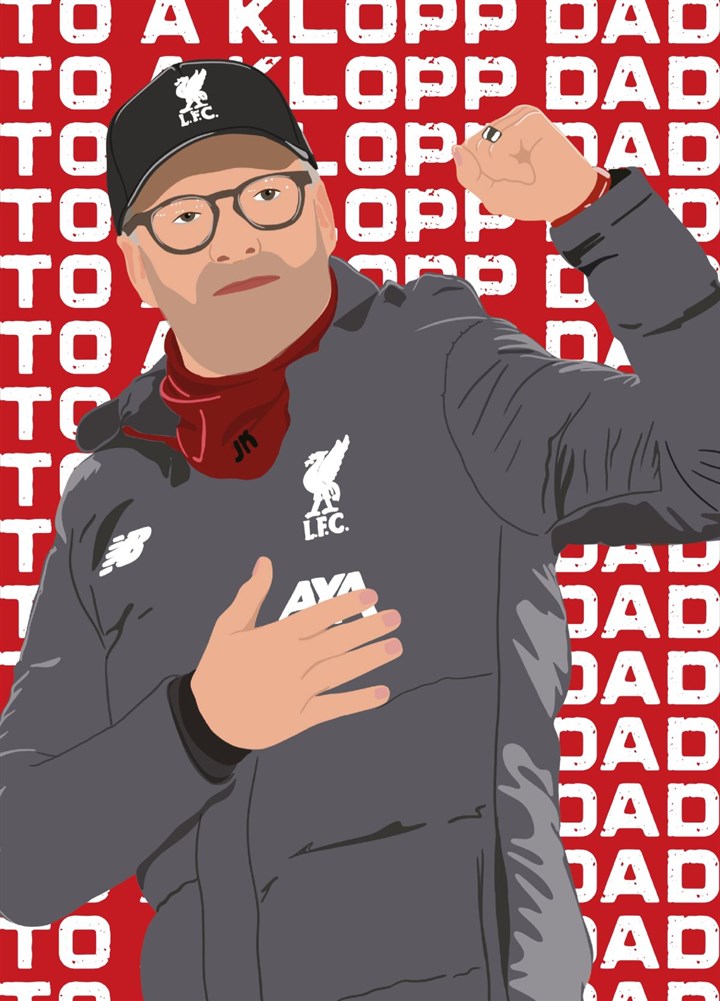 To A Klopp Dad - Liverpool Football Fathers Day Card
