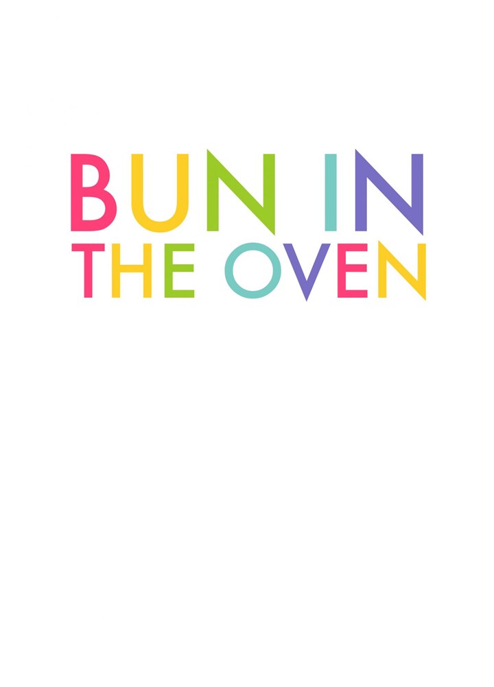 Bun In The Oven Card