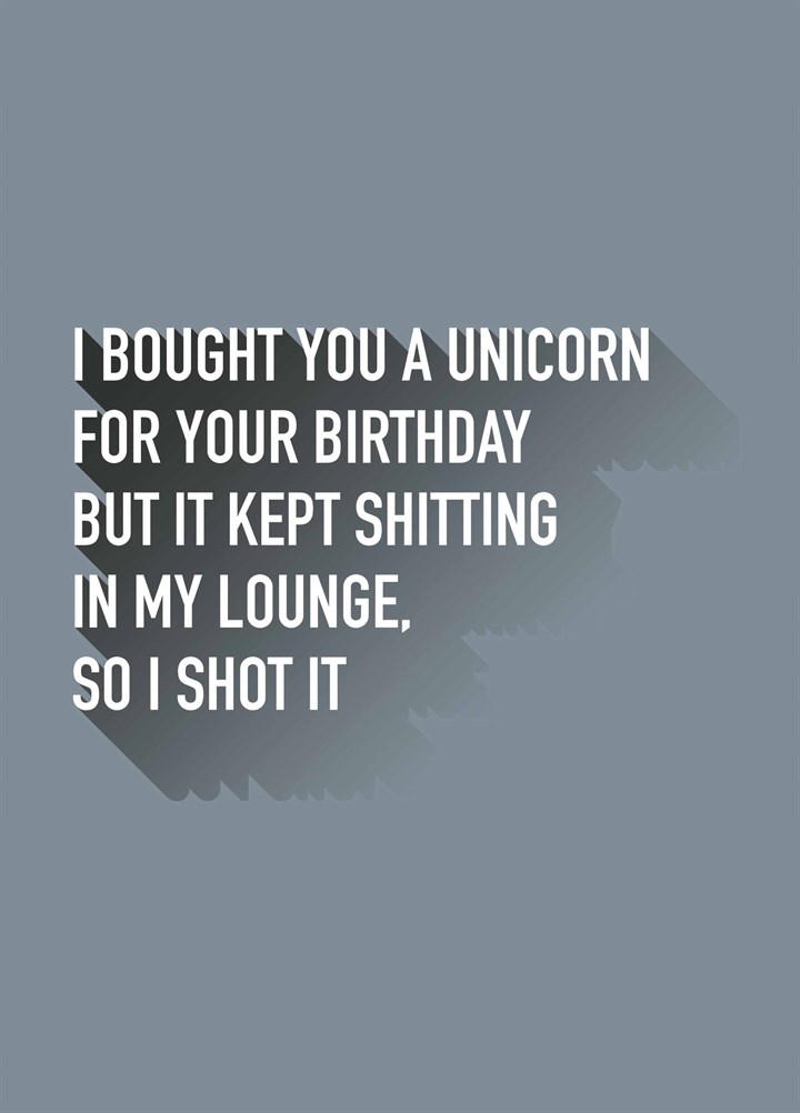 Bought You A Unicorn Card