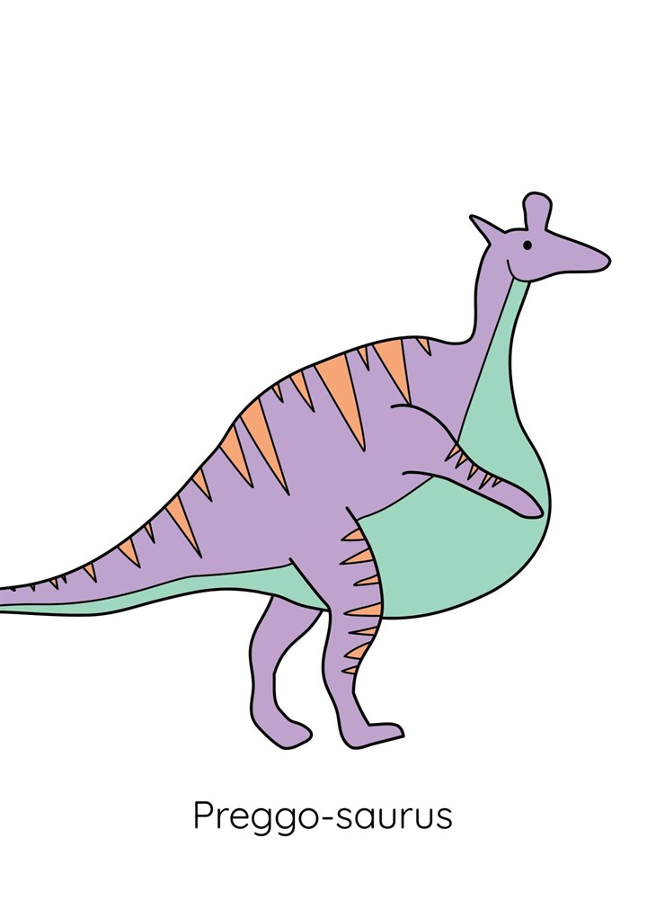 Preggo-saurus Dinosaur Pregnancy Card