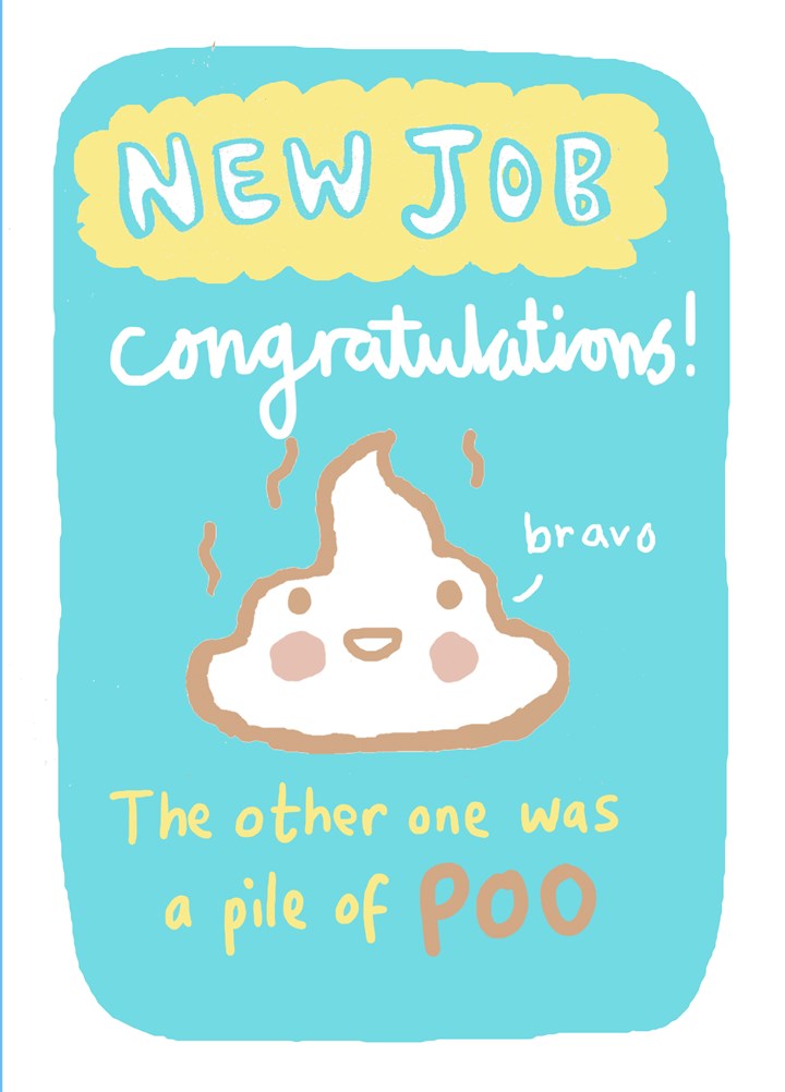 A Pile Of Poo Card