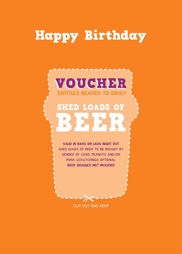 Shed Loads Of Beer Voucher Card