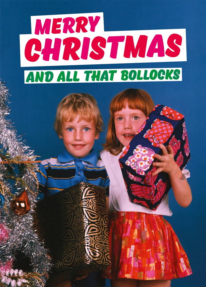 Merry Christmas And All That Bollocks Card
