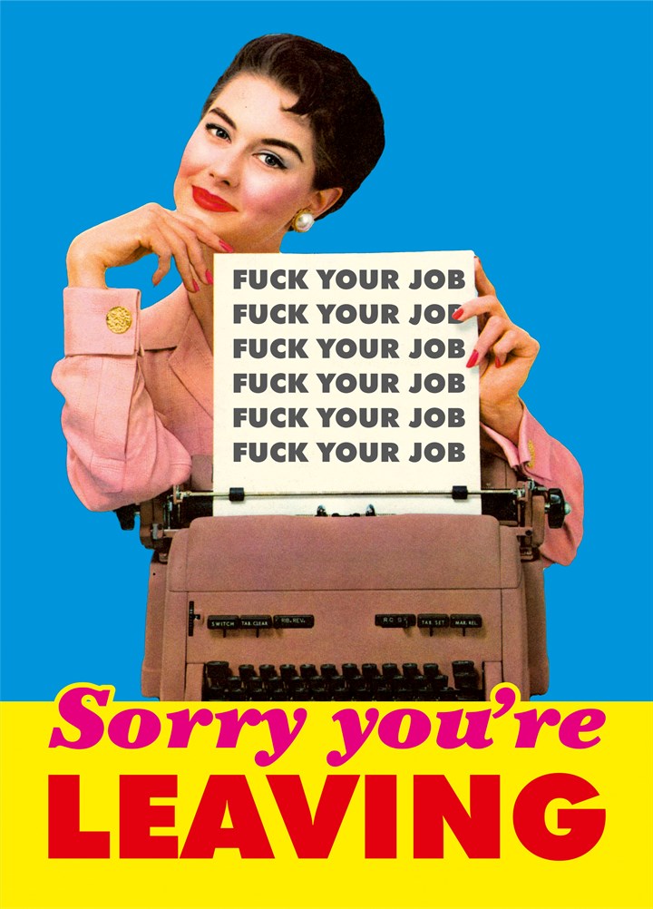 Fuck Your Job Card