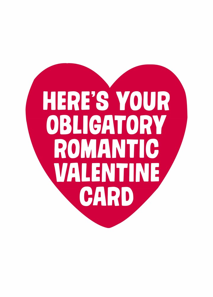 Obligatory Romantic Valentine Card
