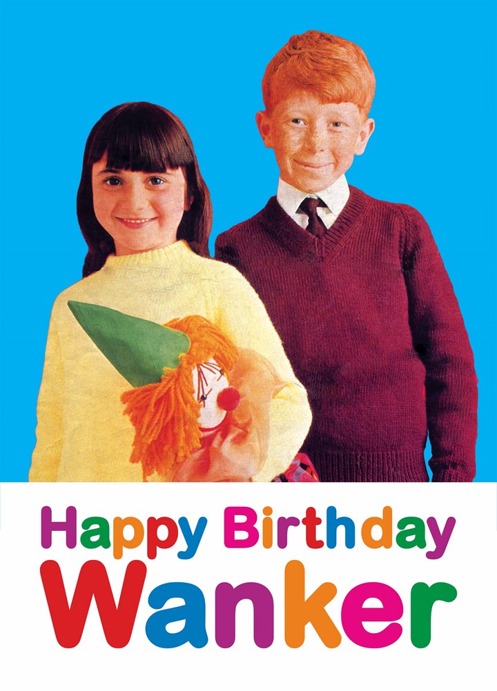 Happy Birthday Wanker Photo Upload Card