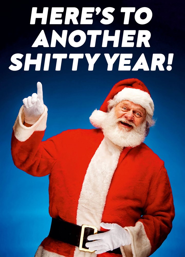 Another Shitty Year Card