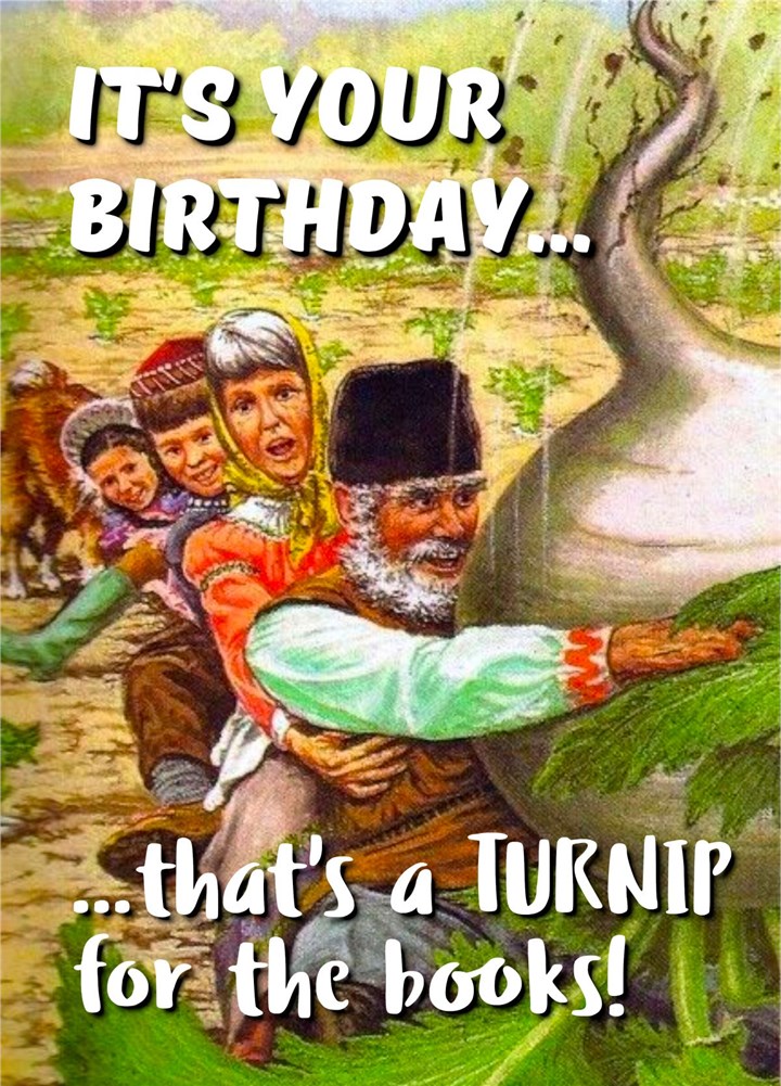 Turnip For The Books Birthday Card