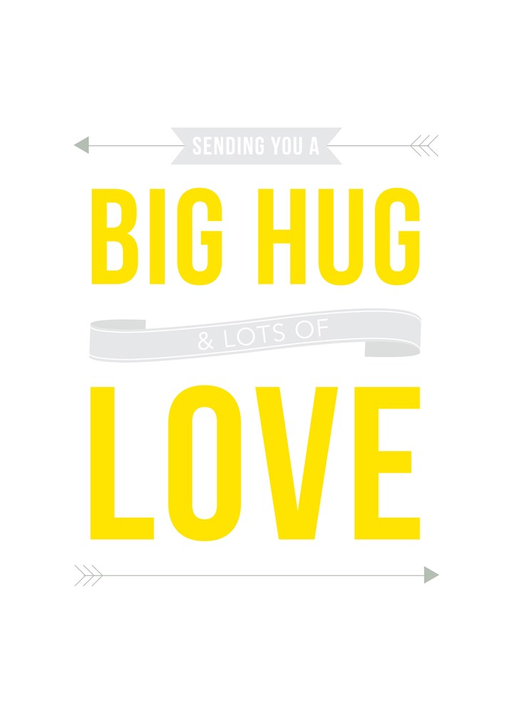 Big Hug Lots Of Love Card