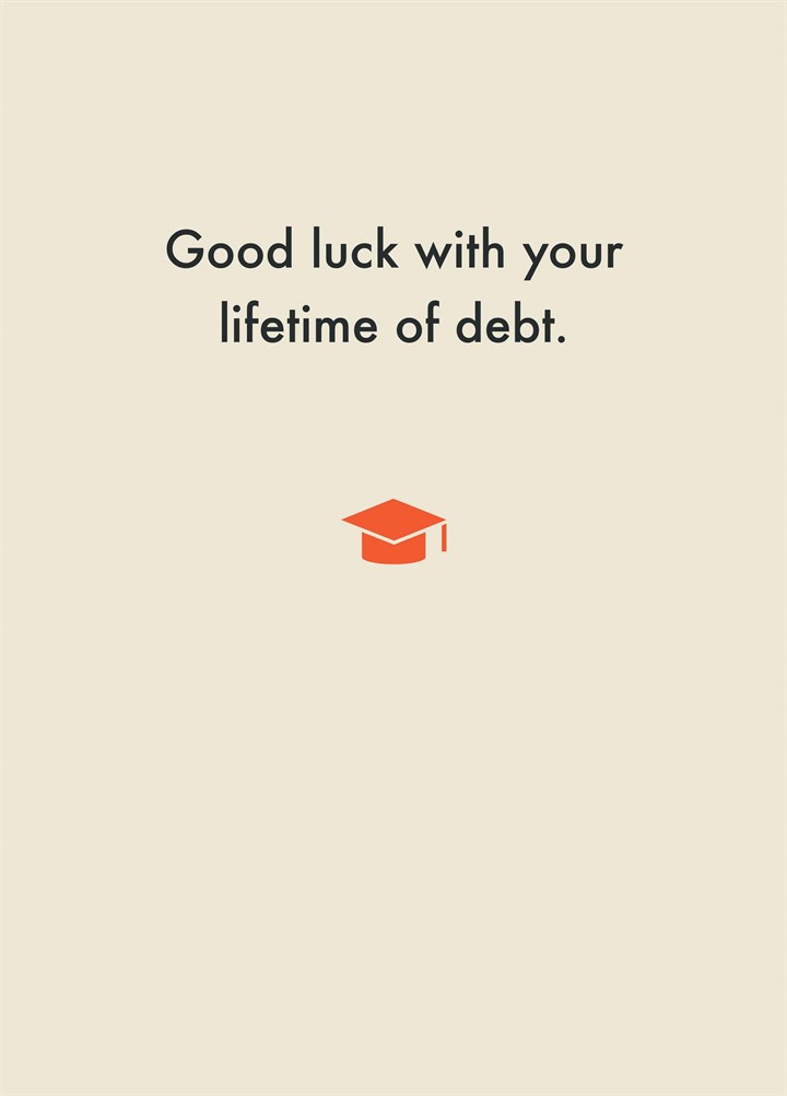 Lifetime Of Debt Card