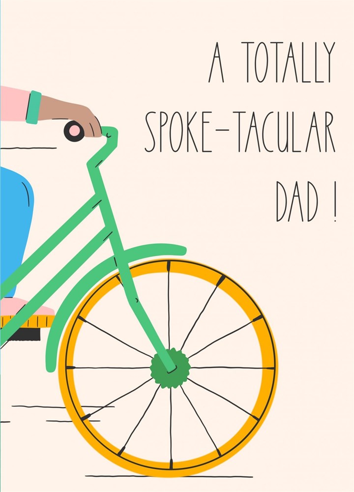 Spoke-tacular Dad Card
