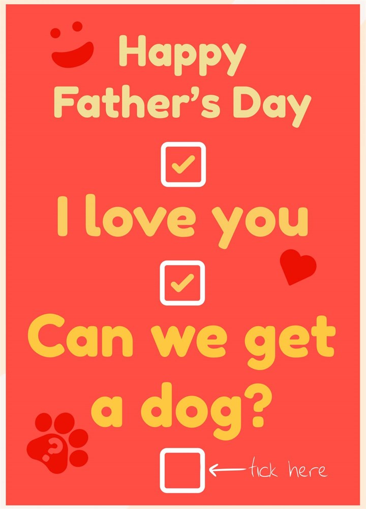 Cab We Get A Dog, Fathers Day Love Card