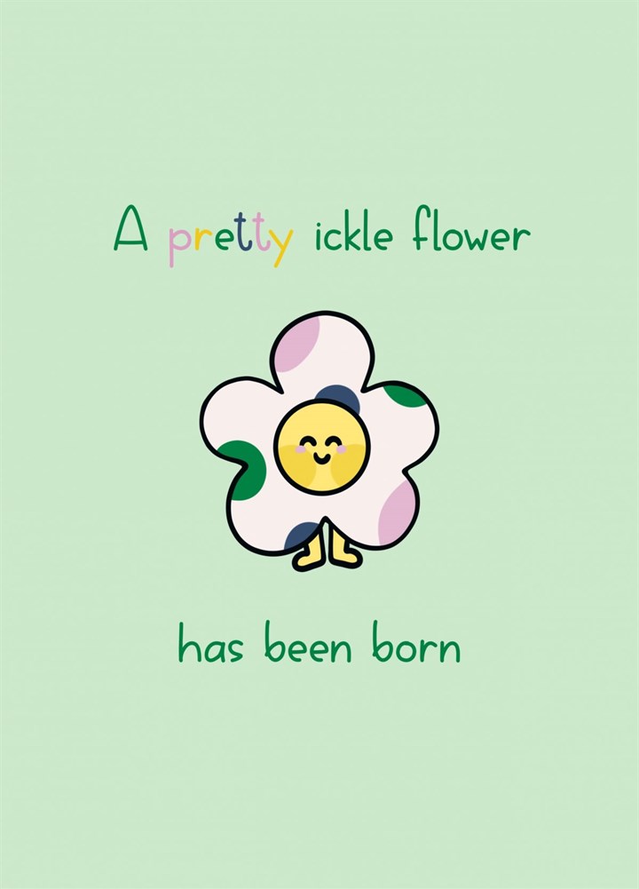 Pretty Ickle Flower Baby Card