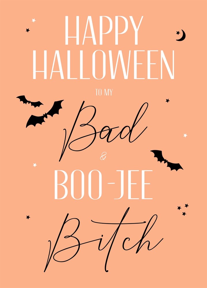 Happy Halloween To Your Bad & Boujee Bitch Friend Card