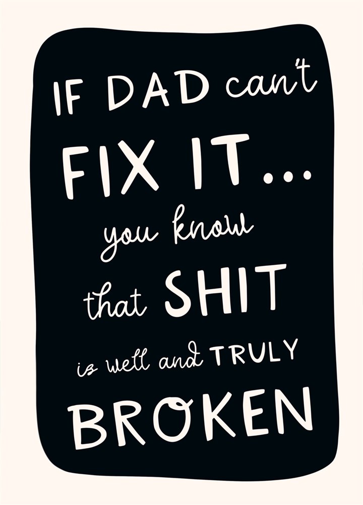 If Dad Can't Fix It Card