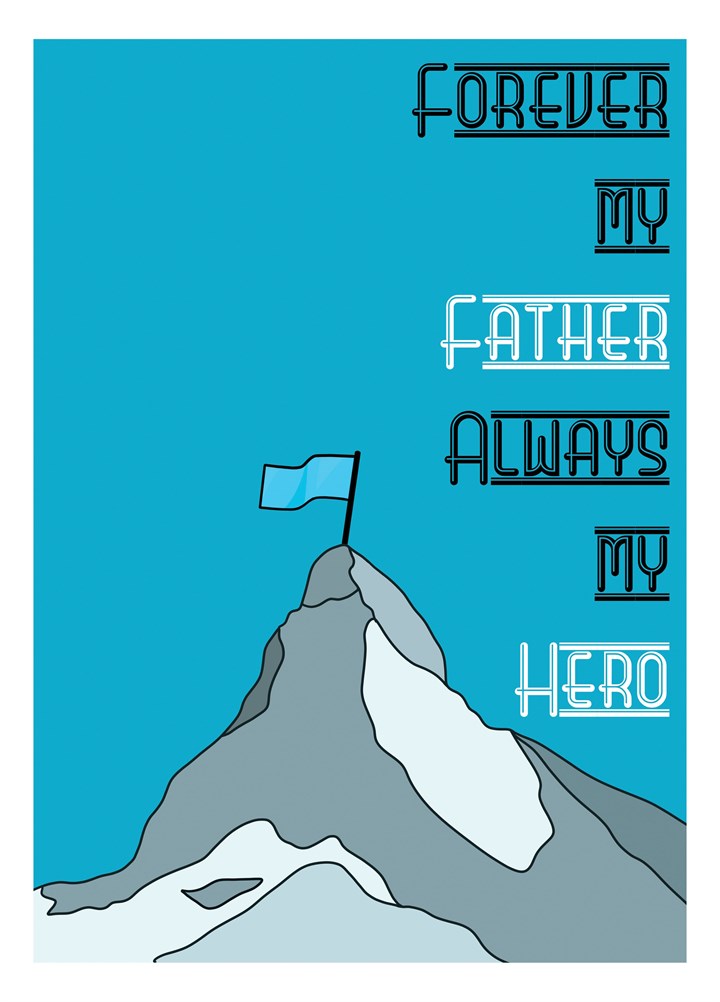 Forever My Hero - Father Card