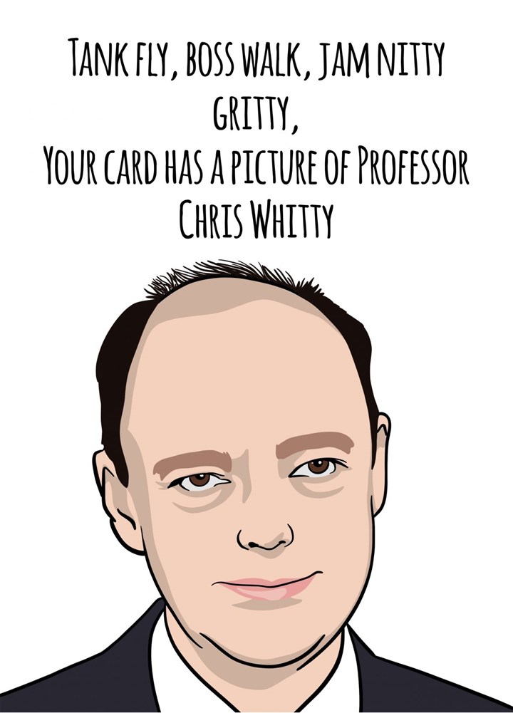 Nitty Gritty Chris Whitty Card