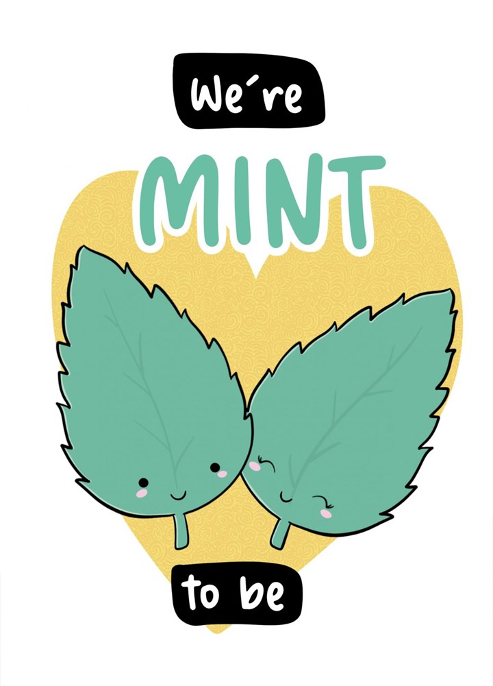 Mint To Be Card