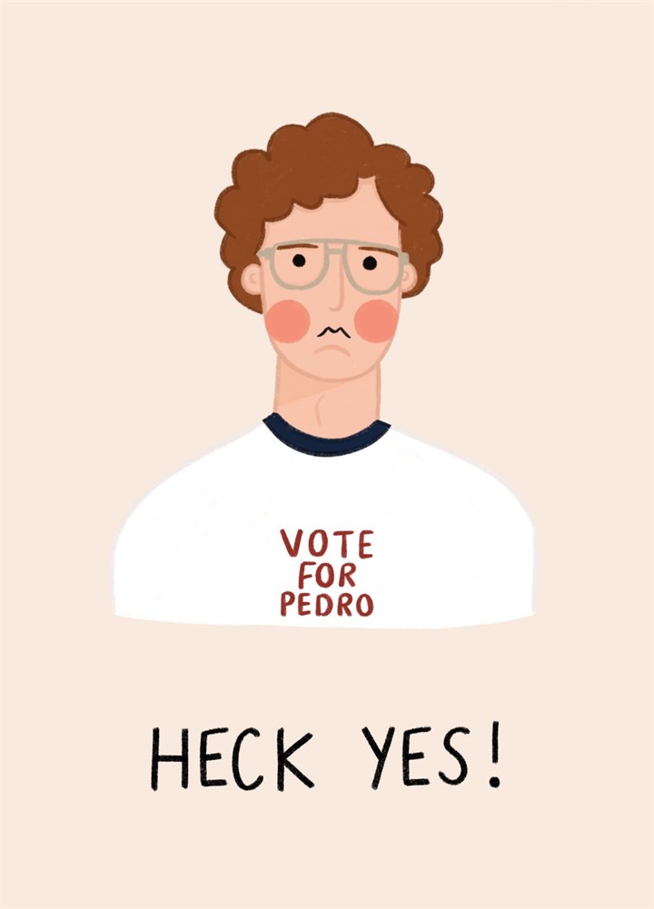 Napoleon Dynamite Heck Yes Card