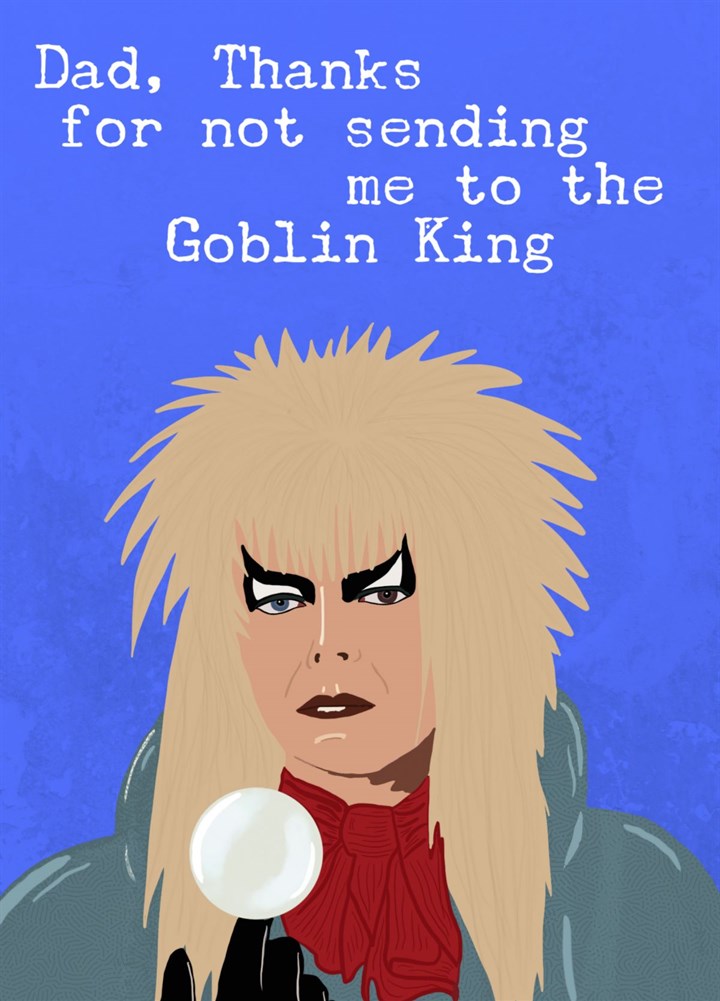 Goblin King Dad Card